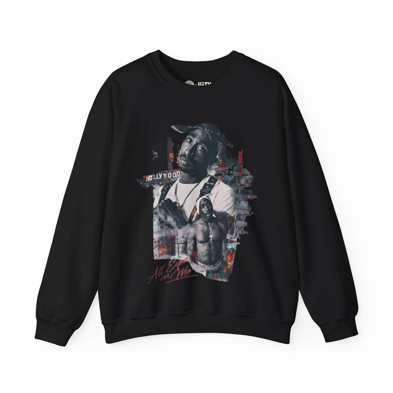 All Eyez On Me Sweatshirt - VOTY