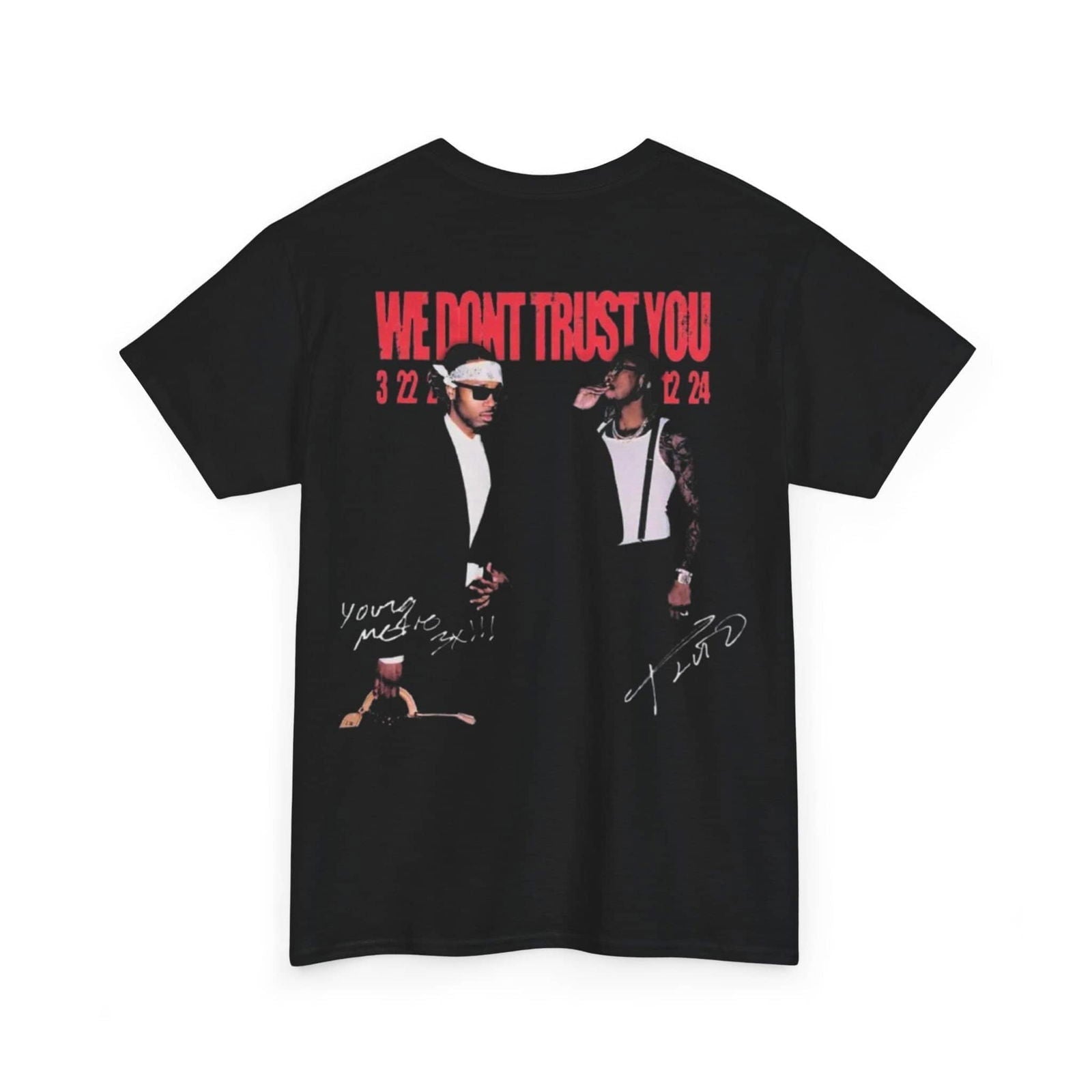 We Don't Trust You T-Shirt - VOTYAirline.BR
